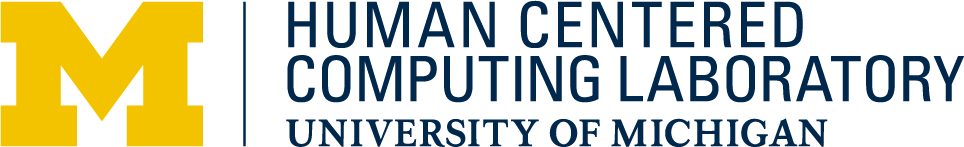 Human Centered Computing Laboratory, University of Michigan
